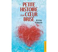 Petite histoire d'un coeur brisé - Jérémy Katuzny - Jets D'encre - broché - Biographie