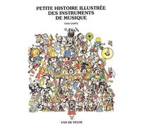 Petite Histoire Illustrée Des Instruments De Musique