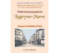 Petite histoire populaire de Lagny-sur-Marne