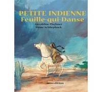 Petite Indienne Feuille-Qui-Danse