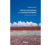 Petite initiation aux mathématiques 2011 - Jean-Louis Basdevant - Vuibert - broché - Essai