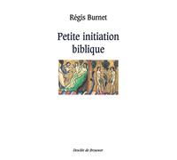 Petite initiation biblique