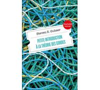 Petite introduction à la théorie des cordes - Steven S. Gubser - Dunod - Poche - Essai