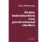 Petite introduction aux postcolonial studies