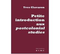 Petite introduction aux postcolonial studies