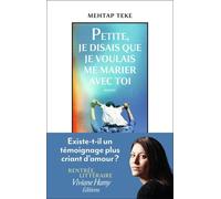 Petite, Je Disais Que Je Voulais Me Marier Avec Toi