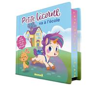 Petite Licorne va à l'école - Une histoire avec des volets brillants ! - Francesca De Luca - Hemma - cartonné - Album éveil dès la naissance