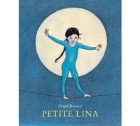 Petite lina Magali Bonniol (Auteur)