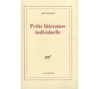 PETITE LITTERATURE INDIVIDUELLE , LOGIQUE DE L'ECRIVAIN CHRETIEN SULIVAN. JEAN (Auteur)