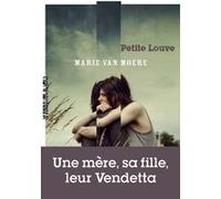 Petite louve Marie Van Moere (Auteur)