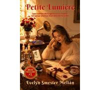 PETITE LUMIÈRE: Eugénie A Su Padre - Un Amor Eterno Más Allá De La Vida