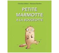 Petite marmotte a la bougeotte