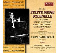 Barbirolli, Nypo – Petite Messe Solenelle et autres œuvres