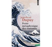 Petite Métaphysique Des Tsunamis