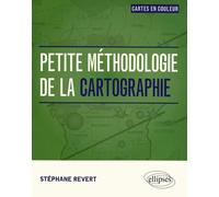 Petite méthodologie de la cartographie