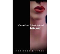 Alexandra Schwartzbrod – Petite mort – Roman – Broché
