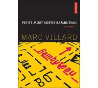 Petite mort, sortie Rambuteau - Marc Villard - Autrement - broché - Roman