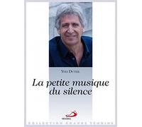 PETITE MUSIQUE DU SILENCE (LA)