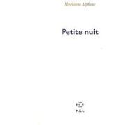 Petite nuit Marianne Alphant (Auteur)