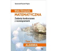 Petite Olympiade Mathématique Volume 1 Algèbre Ryszard Pagacz (Buch auf Polnisch)