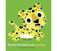 Petite Panthère est excitée: (nouvelle édition)