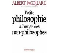 Albert Jacquard – Petite philosophie à l'usage des non-philosophes – Livre