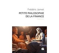 Petite Philosophie de la Finance