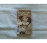 Petite philosophie de l'amour