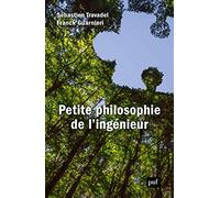 Petite philosophie de l'ingénieur