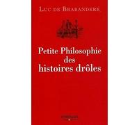 Petite philosophie des histoires drôles
