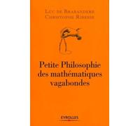 Petite philosophie des mathématiques vagabondes