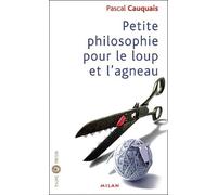 Petite philosophie du loup et de l'agneau