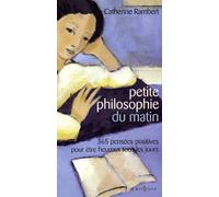 Petite philosophie du matin