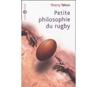 Petite philosophie du rugby