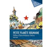 Petite planète roumaine - Michel Louyot - Publibook - broché - Livre