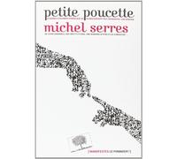 Petite poucette de Serres. Michel (2012) Broché