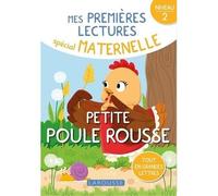 Petite Poule rousse - Gallimard Jeunesse - Premières lectures Maternelle niveau 2