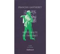 Petite route du Tholonet François Gantheret (Auteur)