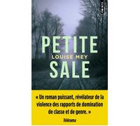 Petite sale - Louise Mey - Points - Poche - Roman