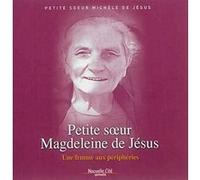 Petite soeur Magdeleine de Jésus PTE SOEUR JESUS (Auteur)
