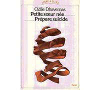 Petite soeur née... Prépare suicide