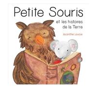 Petite Souris Et Les Histoires De La Terre (1 Cd Audio)