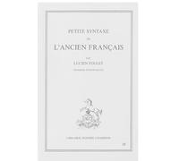 Petite syntaxe de l'ancien français...