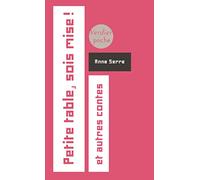 Petite table, sois mise ! et autres contes