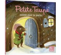 Petite Taupe - Petite Taupe, Ouvre-Moi Ta Porte !