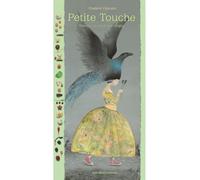 Petite Touche Histoire du bout des doigts - Frédéric Clément - Albin Michel Jeunesse - broché - album jeunesse