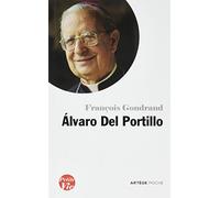 Petite vie d'Alvaro Del Portillo