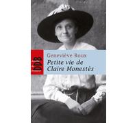 Petite vie de Claire Monestès - Geneviève Roux - Des De Brouwer - broché - Biographie