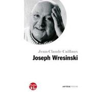 Petite vie de Joseph Wresinski Jean-Claude Caillaux (Auteur)