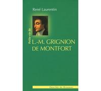 Petite vie de Louis-Marie Grignion de Montfort